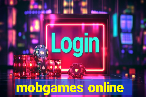 mobgames online